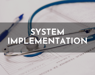 System Implementation